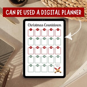 May include: A digital Christmas Countdown planner on a tablet. The planner has a grid of numbered boxes in red and green, with the text "Christmas Countdown" at the top. The text "CAN BE USED A DIGITAL PLANNER" is at the top.