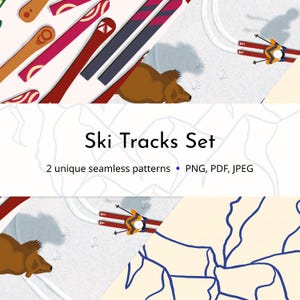 May include: A digital illustration titled "Ski Tracks Set" featuring various ski designs, a brown bear, and skiers on a snowy background. The image includes the text "2 unique seamless patterns - PNG, PDF, JPEG".