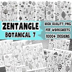 Może przedstawiać: Czarno-białe ilustracje cyfrowe wzorów botanicznych. Obraz zawiera tekst "ZENTANGLE BOTANICAL 7 HIGH QUALITY PNG PDF WORKSHEETS 1000+ DESIGNS".