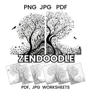 May include: Black and white Zendoodle art featuring two stylized trees with intricate details, birds, and floral elements. The image includes the text "PNG JPG PDF" and "Zendoodle" and a set of PDF, JPG worksheets.