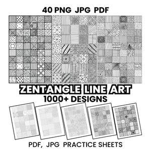 May include: Black and white Zentangle line art designs. The image shows multiple square patterns with various line art designs. Text at the top reads "40 PNG JPG PDF". The text "Zentangle Line Art 1000+ Designs" is also present.