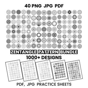 May include: A digital Zentangle pattern bundle with over 1000 designs. The image displays numerous circular patterns in black and white, along with practice sheets. Text includes "40 PNG JPG PDF" and "Zentangle Pattern Bundle 1000+ Designs".