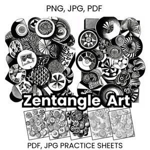 May include: Black and white Zentangle art with various circular and geometric patterns. The image includes the text "PNG, JPG, PDF" at the top and "Zentangle Art" in the center. Below are practice sheets with similar designs.
