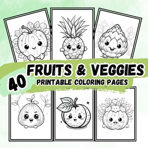 Kawaii Fruit & Veggie Coloring Pages | 40 Cute - Easy Printable Designs | Fun Digital Coloring for Kids and Toddlers | Instant Download PDF