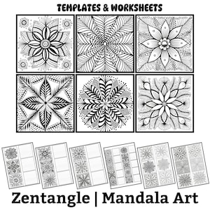 Può includere: Modelli e fogli di lavoro di arte Zentangle e Mandala in bianco e nero. L'immagine mostra sei disegni quadrati con intricati motivi floreali e geometrici e diversi fogli di lavoro con disegni più piccoli. Il testo in alto recita "TEMPLATES & WORKSHEETS" e il testo in basso recita "Zentangle | Mandala Art".