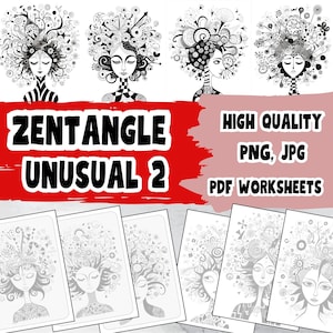 May include: A collection of black and white Zentangle art prints featuring stylized female portraits with intricate, abstract hair designs. The image includes the text "Zentangle Unusual 2" and "High Quality PNG, JPG PDF Worksheets."