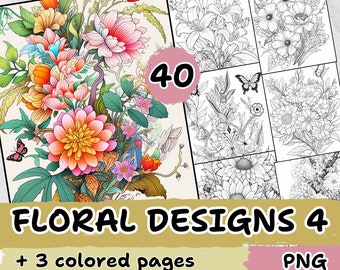 May include: A set of 40 printable floral coloring pages with 3 colored pages. The cover image features a bouquet of colorful flowers with a butterfly. The text "Floral Designs 4" is displayed on the cover.