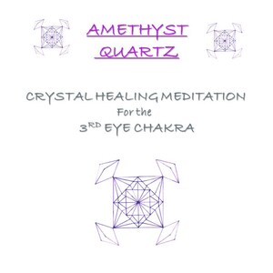 Crystal Healing Meditation for the THIRD EYE, Crystal Healing Guided Meditation Script, Meditation for Intuition