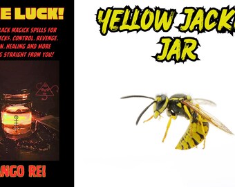 BIND & DOMINATION Spell – ‘Yellow Jacket Jar’ For trouble makers | Digital Grimoire Page