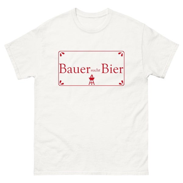 T-Shirt Bauer sucht Bier