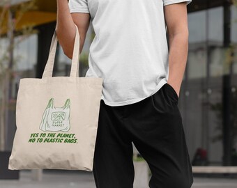 Yes to the planet, no to plastic bags Tote Bag/Einkaufstasche aus 100% Baumwolle