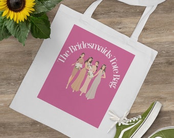 The Bridesmaids Tote Bag, Tragetasche für die Brautjungfern, Tragetasche für Junggesellenabschied, weiß, aus 100% Baumwolle