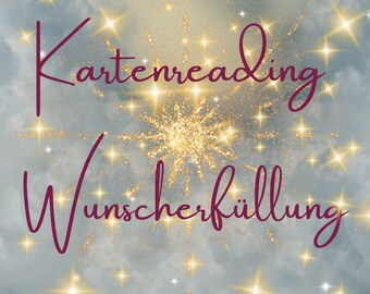 Card Reading Wish Fulfillment with Energy Treatment