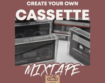 Custom Mixtape on Cassette / Your playlist on cassette!