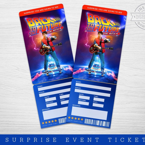 Printable Back to the future Broadway Surprise Ticket, Back to the future the Musical Collectible Theater Ticket, Editable Musical show