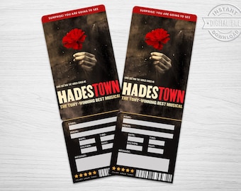 May include: Two printable tickets for the musical "Hadestown", the Tony-winning best musical. The tickets are black with a red carnation and the text "Come see how the world could be" at the top.