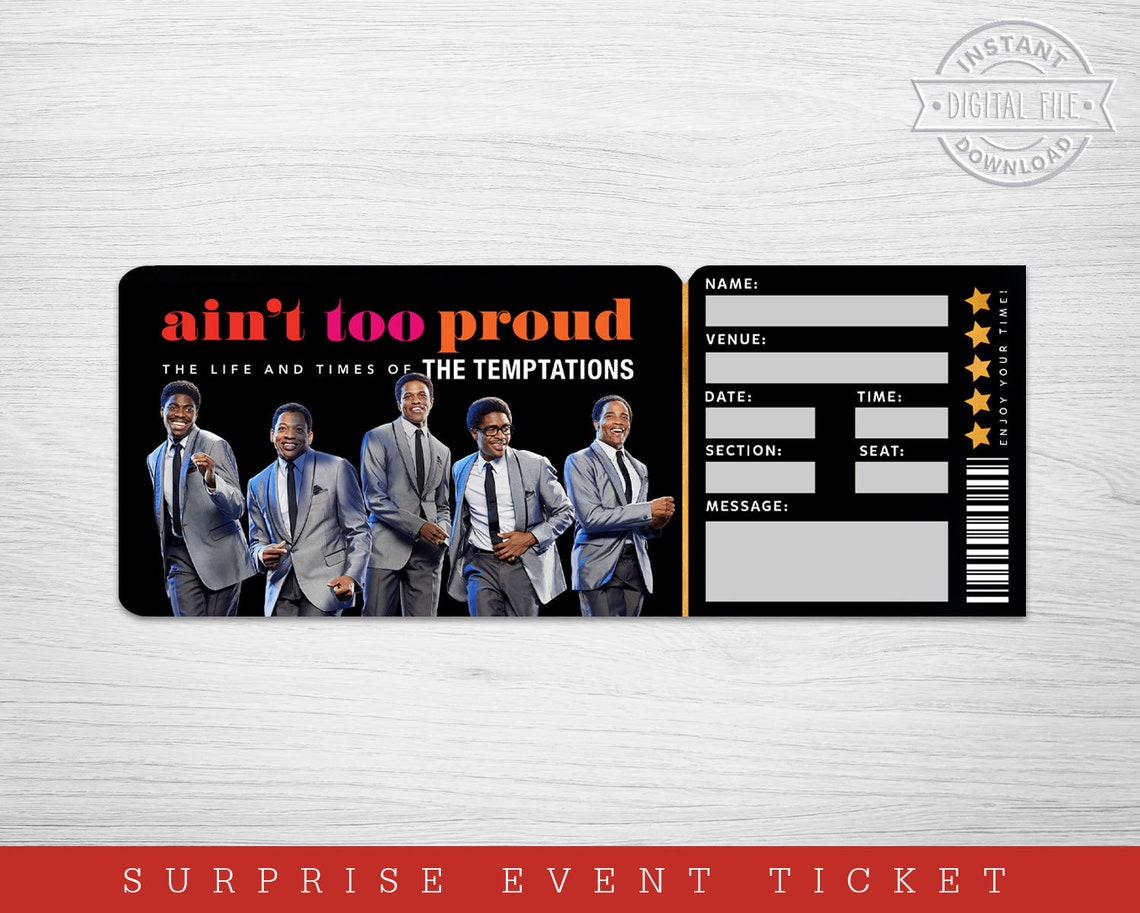 Printable Ain't Too Proud Broadway Surprise Ticket, Ain't Too Proud the ...