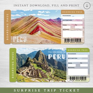 May include: Two printable boarding passes featuring images of Rainbow Mountain and Machu Picchu in Peru. The text on the passes reads "You are off to Peru" and "You are going to Peru".