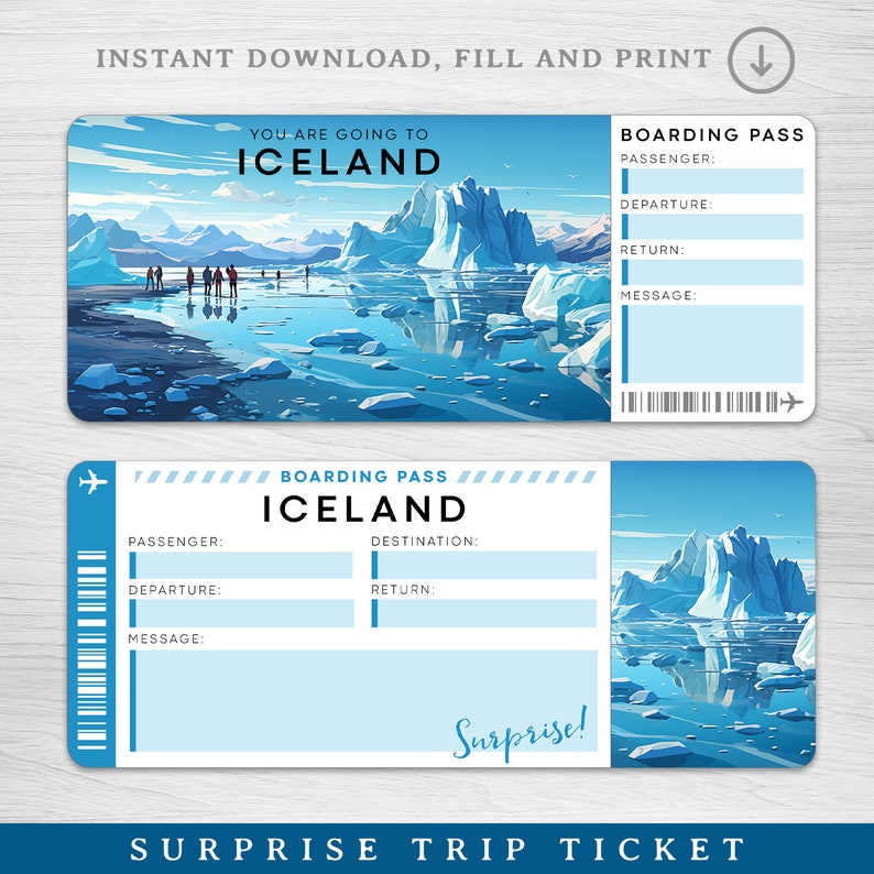 May include: A printable boarding pass with a blue and white design featuring a scenic image of an icy landscape with the text "You are going to Iceland" and "Boarding Pass" with the words "Iceland" and "Surprise!" printed on the ticket.