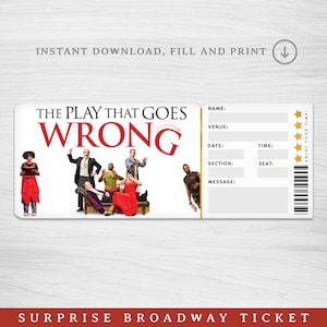 Druckbar Das Stück, das schief geht Broadway Surprise Ticket, Musical Collectible Theater Ticket Bearbeitbares Musiktheater Faux Event Ticket
