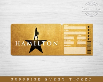 Printable Hamilton Broadway Surprise Ticket, Hamilton the Musical