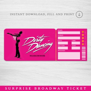 Druckbare Dirty Dancing Broadway Surprise Ticket, Musikalische Sammlertheaterkarte Bearbeitbares Musiktheater Faux Event Eintritt Souvenir