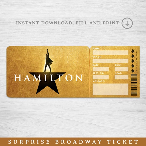 Printable Hamilton Broadway Surprise Ticket, Hamilton the Musical Collectible Theater Ticket, Editable Musical Theatre Faux Event Admission