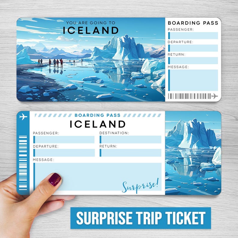 May include: A blue and white boarding pass with the text "You are going to Iceland" and "Boarding Pass Iceland" with a picture of an iceberg landscape. The text "Surprise!" is written on the bottom of the pass.