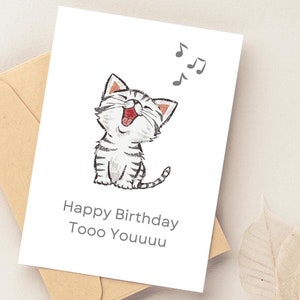 Biglietto di auguri di compleanno con gatto carino, divertente biglietto di auguri di buon compleanno, biglietto di auguri di compleanno con gattino che canta, auguri e auguri di compleanno, download digitale stampabile