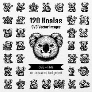 May include: Black and white SVG vector images of koalas in various poses, including holding objects and wearing hats. The image includes the text "120 Koalas SVG Vector Images" and "SVG + PNG on transparent background".