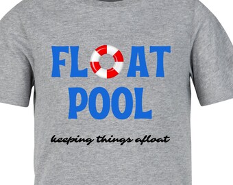 Float Pool Tshirt, Float Pool Nurse shirt, Nursing shirt, RN shirt, Float Pool RN shirt