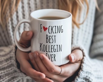 Tasse Fucking best Kollegin ever | Geschenk Kollegin | Tasse mit Spruch |  Lustige Bürotasse |  Geschenk Lieblingskollegin | Büro Becher