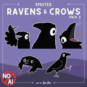 以下が含まれることがあります： EMOTES RAVENS & CROWS PACK 2と題されたデジタルグラフィックセット。紫色の背景に白い目の黒い鳥のイラストが5つ描かれています。翼を広げた鳥、横顔、くちばしを開けた鳥、下を見ている鳥、立っている鳥など、さまざまなポーズが示されています。NO AIのシンボルが含まれています。