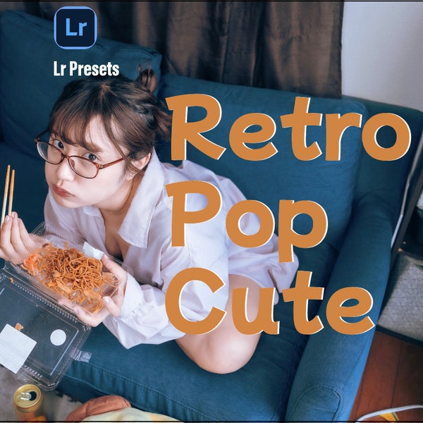 Retro Pop Cute Lightroom Preset