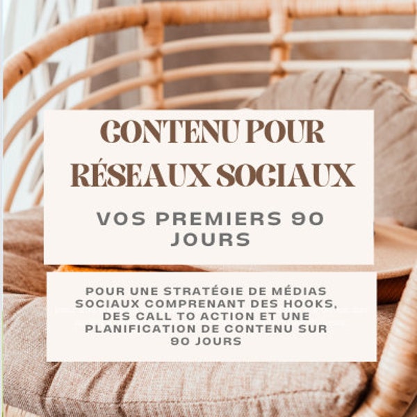 Contenu pour réseaux sociaux, vos premiers 90 jours | hooks viraux | call to action | contenu instagram | contenu tik tok