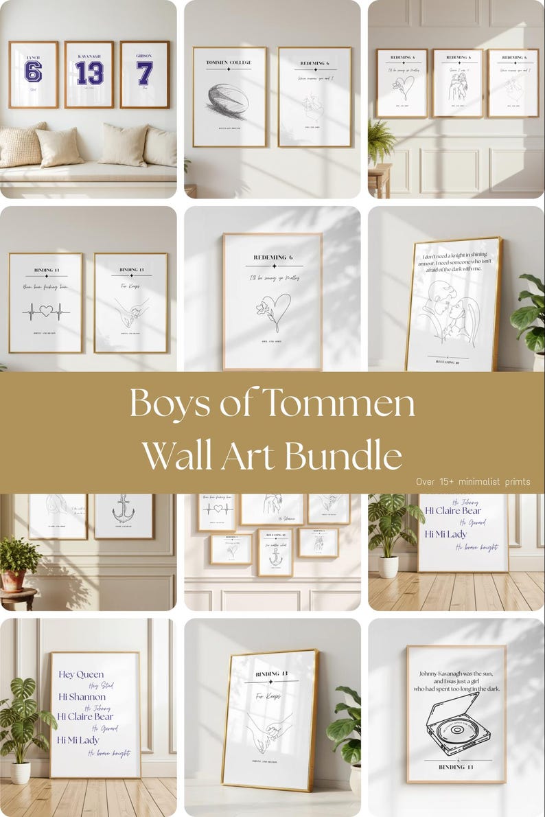 May include: A collection of wall art prints featuring line drawings, quotes, and sports jersey designs inspired by the Boys of Tommen series. The prints are displayed in wooden frames and include text such as Hi Claire Bear, Hi Mi Lady, and Binding 13.