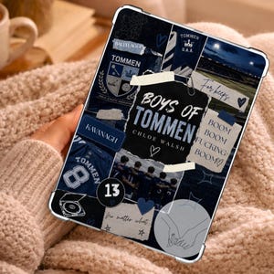 May include: A tablet case featuring a collage design with the text "BOYS OF TOMMEN" and "CHLOE WALSH". The design includes navy blue and white elements, hearts, and the number 13. The case is held by a person wearing a beige sweater.