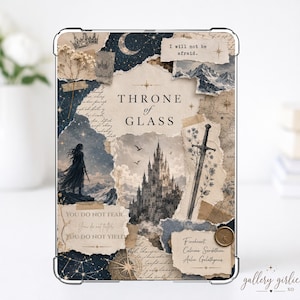 May include: A clear tablet case featuring a collage design with the text Throne of Glass, I will not be afraid, and You do not yield. The imagery includes a silhouette of a person, a large castle, a sword, mountains, a moon, and stars.