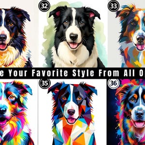 May include: Six distinct digital illustrations of Border Collie dogs arranged in a grid, each featuring unique color palettes and artistic patterns. The text CHOOSE YOUR FAVORITE STYLE FROM ALL OPTIONS is displayed in white on a black bar.