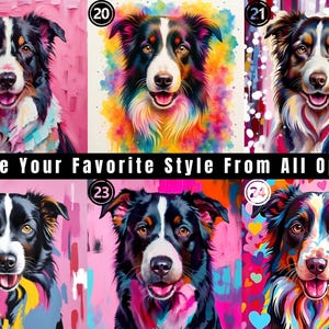May include: A collection of six artistic portraits of a black, white, and tan dog, each featuring a distinct colorful background style. The images are numbered 19 through 24, with the text CHOOSE YOUR FAVORITE STYLE FROM ALL OPTIONS displayed.