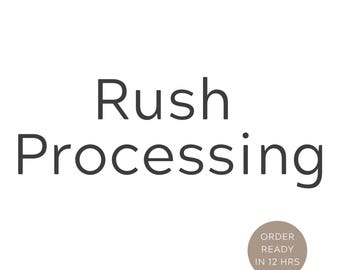 Rush Processing Add On • Priority Order Processing in 12 Hours • Custom Portrait Upgrade