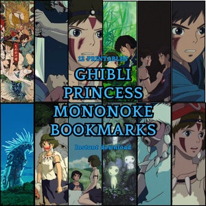 May include: A collection of 12 printable bookmarks featuring scenes and characters from the animated film "Princess Mononoke." The bookmarks showcase various illustrations with the text "Ghibli Princess Mononoke Bookmarks" and "Instant download."