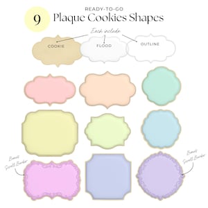 May include: An image showcasing nine plaque cookie shapes in various pastel colors, including pink, peach, yellow, and blue. The text "READY-TO-GO" and "9 Plaque Cookies Shapes" are at the top. Each shape includes a cookie, flood, and outline.