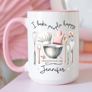 Baking Mug, Custom Baking Gift, I Bake People Happy, Pastry Chef Mug, Baking Gift For Her, Gift For Baker, Personalized Gift For Baking Mom