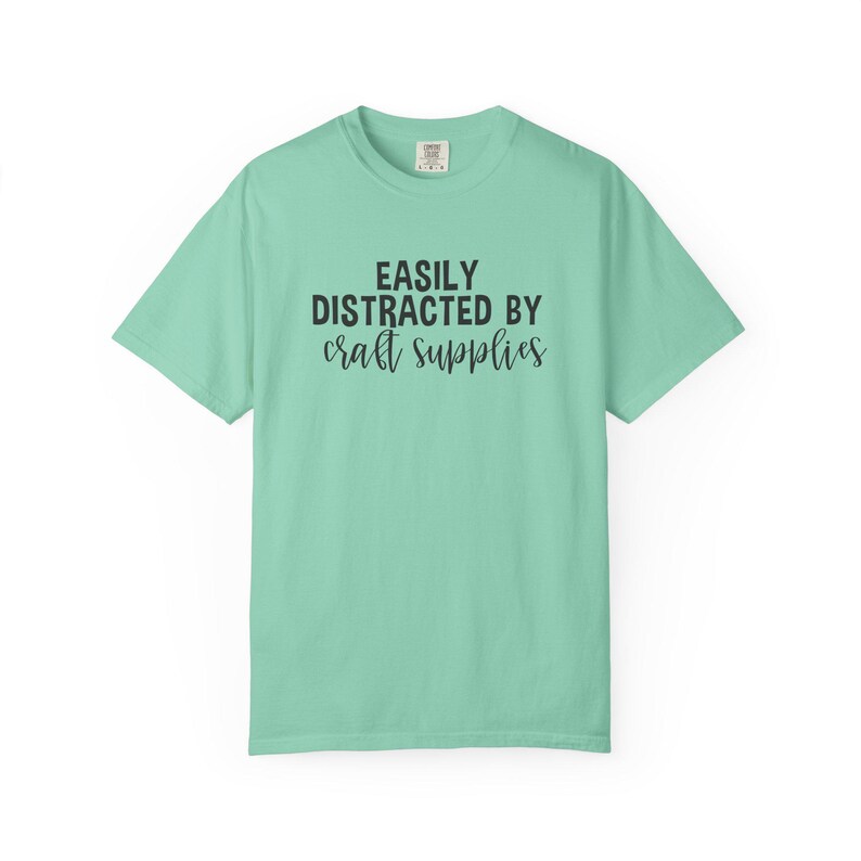 Easily Distracted by Craft Supplies T-shirt, Funny Craft Lover Gift, DIY Lover Tee, Arts And Crafts Enthusiast Shirt, Crafting Humor Tshirt image 10