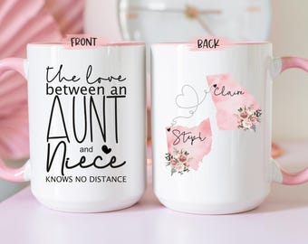 Aunt Niece Mug, Custom Aunt Gift From Niece, The Love Between Aunt And Niece Knows No Distance, Aunt Appreciation Gift, Custom Aunt Gift