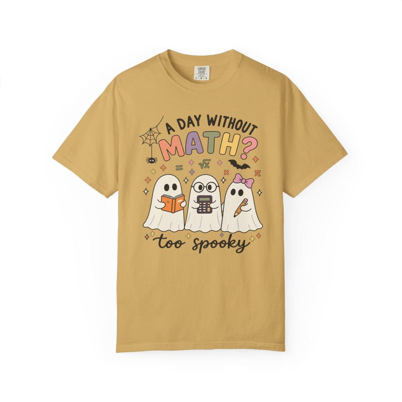 A Day Without Math Too Spooky Shirt, Halloween Math Teacher Tee, Math Teacher Gift, Ghost Math Classroom Shirt, Elementary Math Teacher Tee image 9