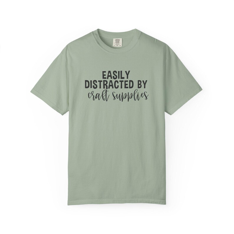 Easily Distracted by Craft Supplies T-shirt, Funny Craft Lover Gift, DIY Lover Tee, Arts And Crafts Enthusiast Shirt, Crafting Humor Tshirt image 9