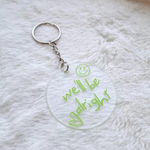 Harry Styles Keychain, We&#39;ll be alright, Keychain, Merch, Harry Styles Merch