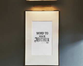 Word To Your Mother, Vanilla Ice, Ice Ice Baby, 1990s, Music, Hip Hop, Digital Prints, Wall Art, Quotes